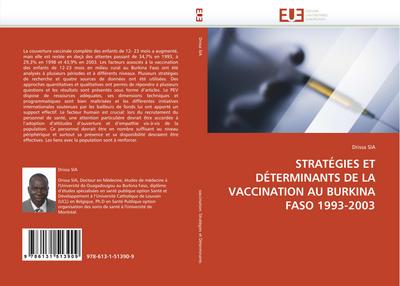 STRATÉGIES ET DÉTERMINANTS DE LA VACCINATION AU BURKINA FASO 1993-2003