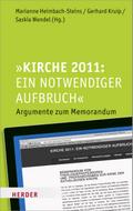 Kirche 2011: Ein notwendiger Aufbruch