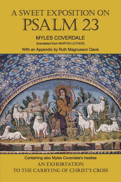 A Sweet Exposition on Psalm 23