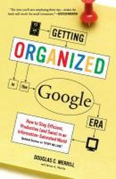 Getting Organized in the Google Era