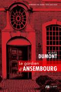 Le gardien d’Ansembourg
