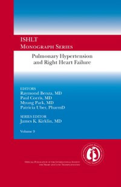 Pulmonary Hypertension and Right Heart Failure