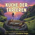 Das inoffizielle Kochbuch für Fans von Vinland Sag