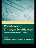 Paradoxes of Strategic Intelligence
