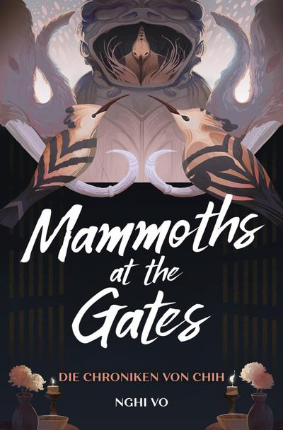 Mammoths at the Gates (Die Chroniken von Chih)