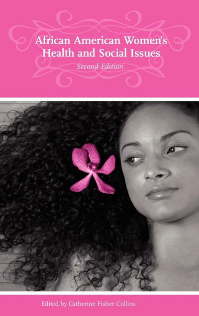 African American Women’s Health and Social Issues