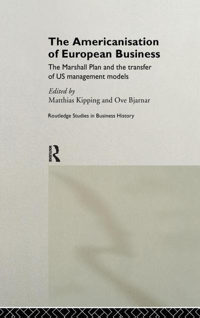 The Americanisation of European Business