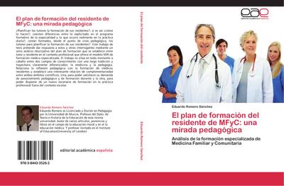 El plan de formacion del residente de MFyC: una mirada pedagogica