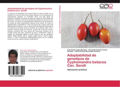 Adaptabilidad de genotipos de Cyphomandra betacea Cav. Sendt