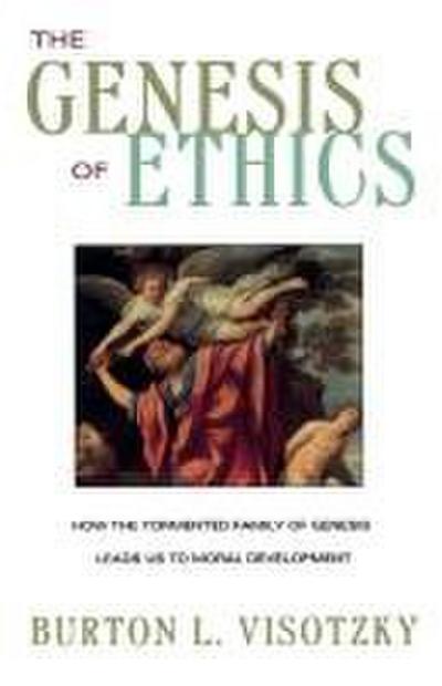The Genesis of Ethics