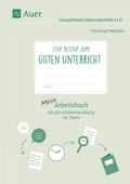 Step by step zum guten Unterricht