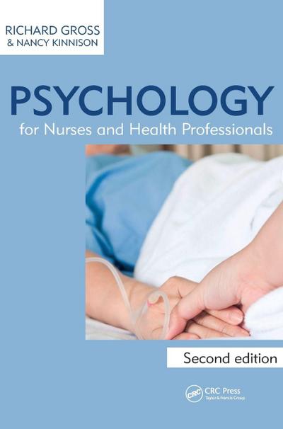 Psychology for Nurses and Health Professionals