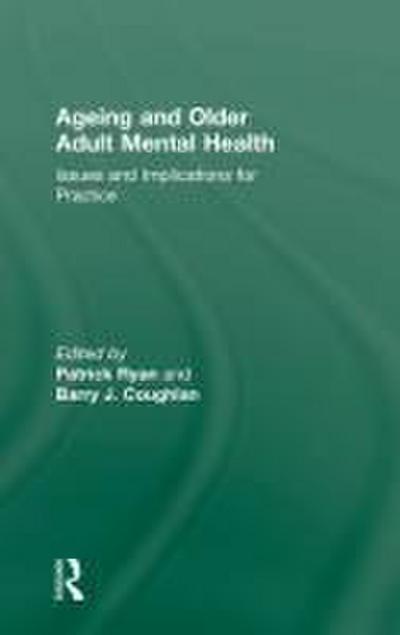 Ageing and Older Adult Mental Health