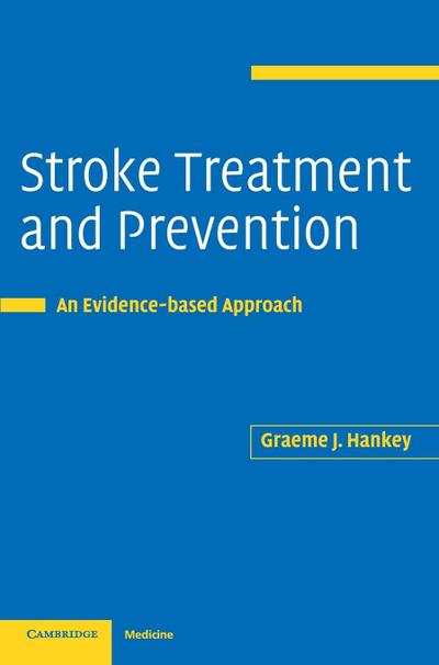 Stroke Treatment and Prevention