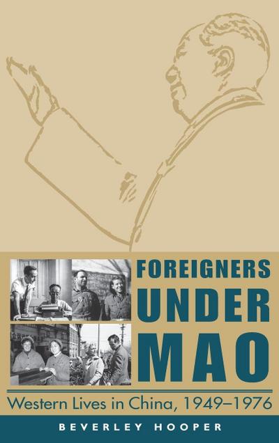 Foreigners Under Mao