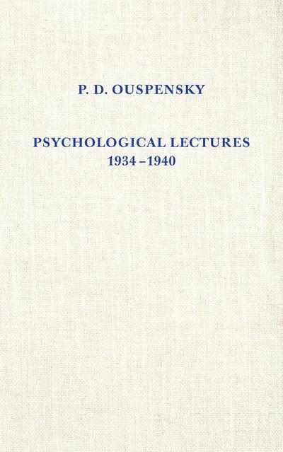 Psychological Lectures 1934-1940