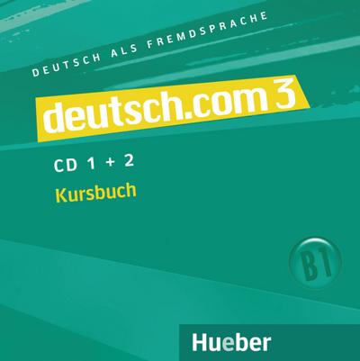deutsch.com 2 Audio-CDs zum Kursbuch