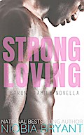 Strong Loving (Strong Family, #9)