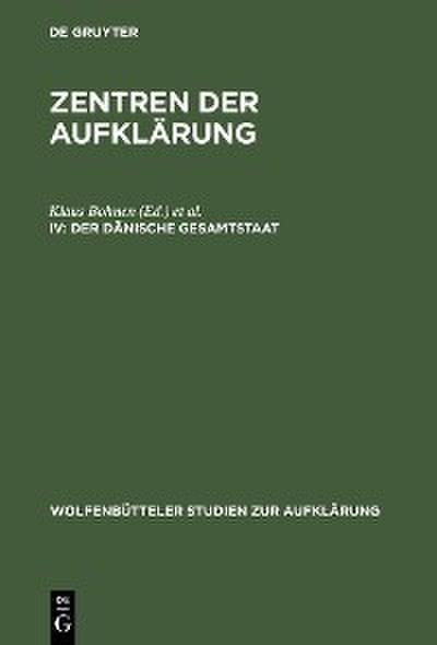 Der dänische Gesamtstaat