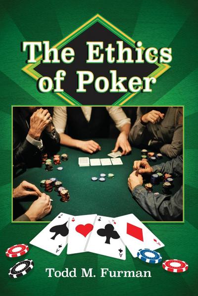 The Ethics of Poker