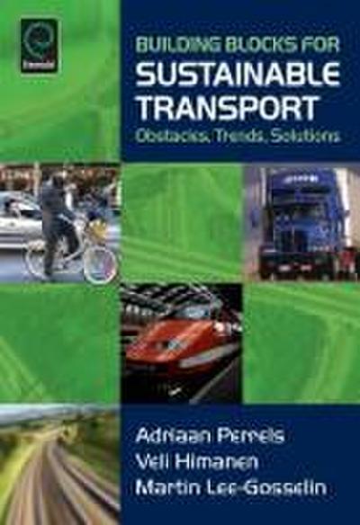 Building Blocks for Sustainable Transport