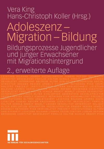 Adoleszenz - Migration - Bildung