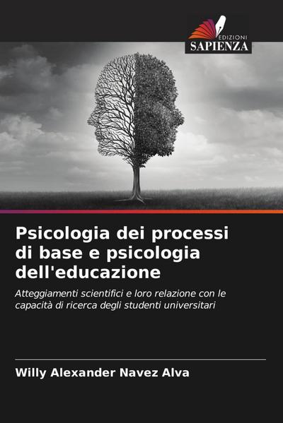 Psicologia dei processi di base e psicologia dell’educazione