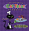 The Ultimate Cat Treat Cookbook