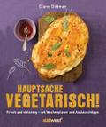 Hauptsache vegetarisch!