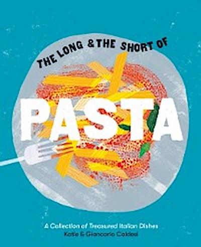 Long and the Short of Pasta