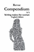 Writing makes the woman: Excerpts from selected texts and contributions