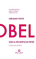 Abbiamo vinto l’Ig Nobel con il Principio di Peter