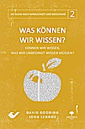 Was können wir wissen?