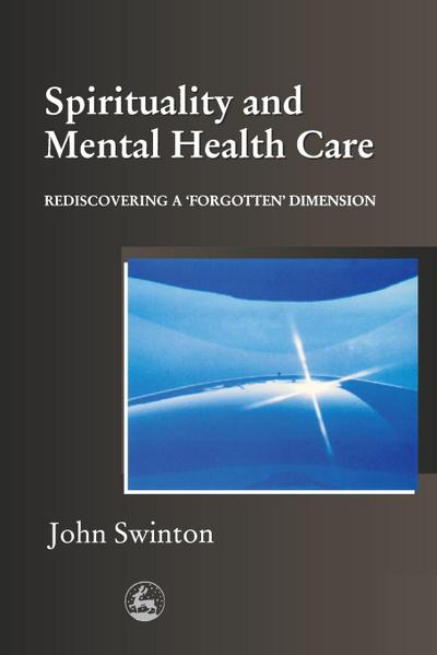 Spirituality in Mental Health Care