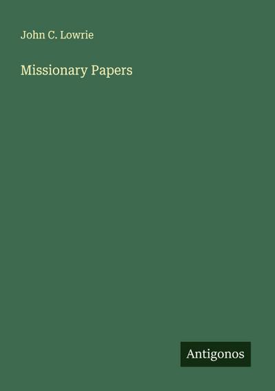 Missionary Papers