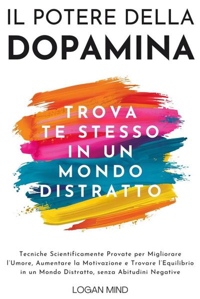 Il Potere della Dopamina