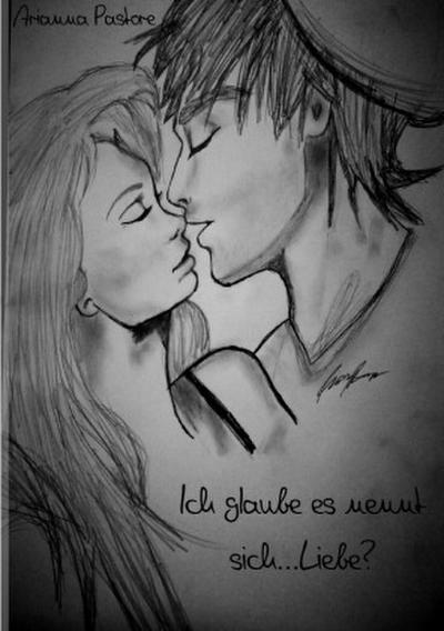 Ich glaube es nennt sich...Liebe?