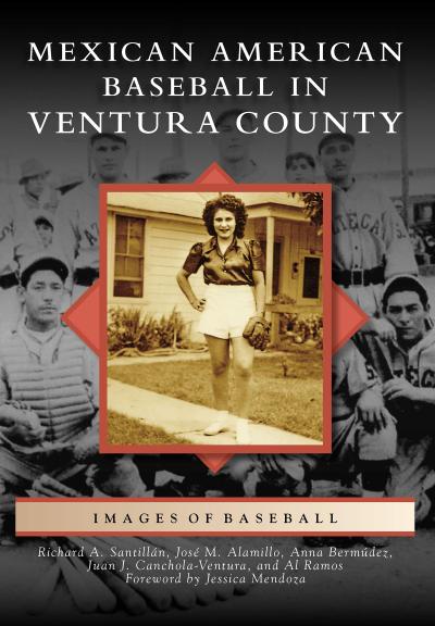 Mexican American Baseball in Ventura County