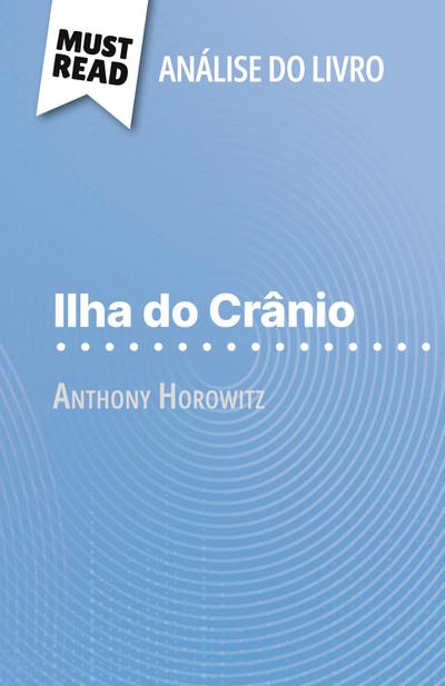 Ilha do Crânio de Anthony Horowitz (Análise do livro)