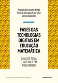 Fases das tecnologias digitais em Educação Matemática