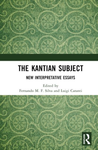 The Kantian Subject