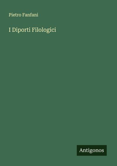 I Diporti Filologici