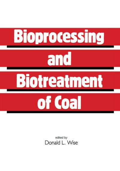 Bioprocessing and Biotreatment of Coal