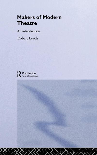 Makers of Modern Theatre