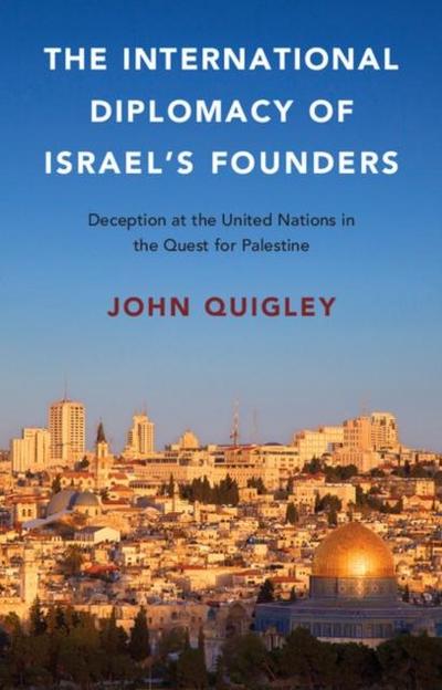 International Diplomacy of Israel’s Founders