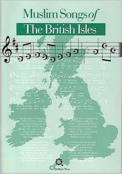 Muslim Songs of the British Isles