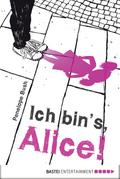 Ich bin’s, Alice!