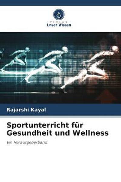 Sportunterricht für Gesundheit und Wellness