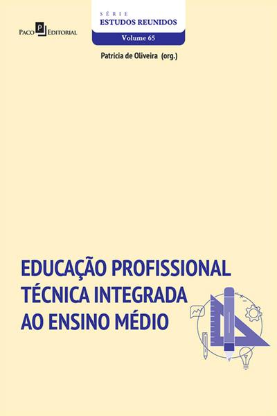 Educação Profissional Técnica Integrada ao Ensino Médio