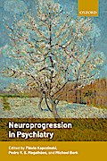 Neuroprogression in Psychiatry
